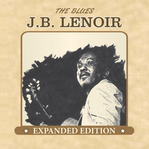 J.B. Lenoir/Blues@Expanded Ed.