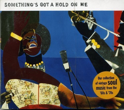 Something's Got A Hold On Me/Something's Got A Hold On Me