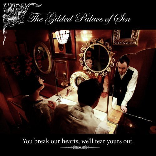 Gilded Palace Of Sin/You Break Our Hearts We'Ll Tea