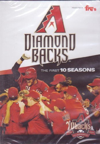 Arizona Diamondbacks/Arizona Diamondbacks: The First 10 Seasons