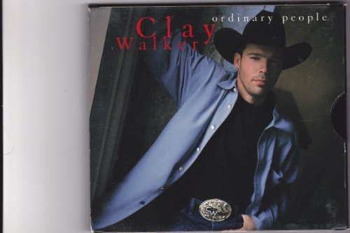 Clay Walker/Ordinary People