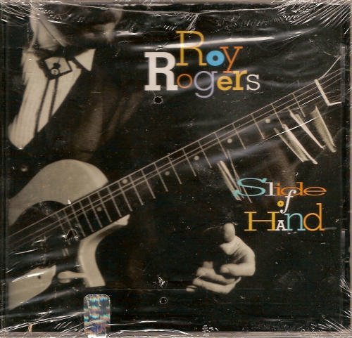 Roy Rogers Slide Of Hand | Zia Records | Southwest Independent Record