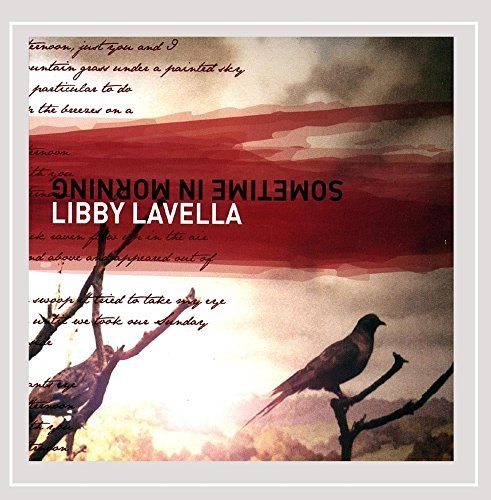 Libby Lavella/Sometime In Morning