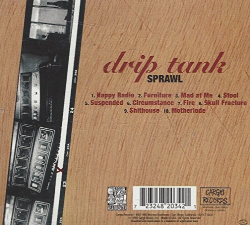 Drip Tank/Sprawl
