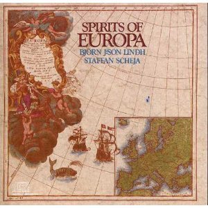 Bjorn J:son Lindh & Staffan Scheja/Spirits Of Europa