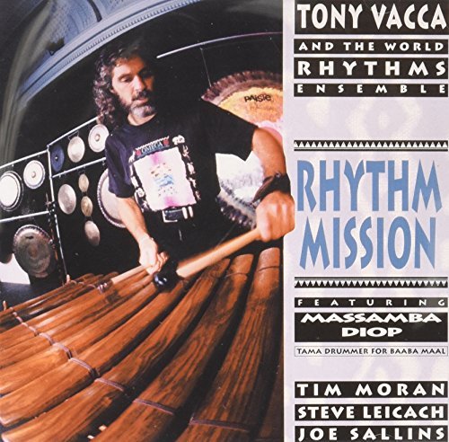 Tony Vacca/Rhythm Mission