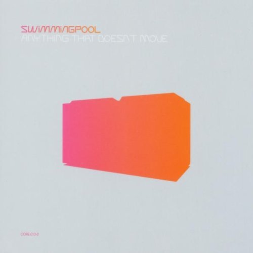 Swimmingpool/Anything That Doesn'T Move