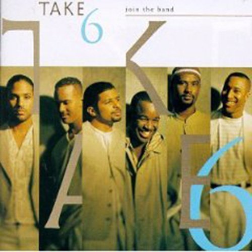 Take 6/Join The Band