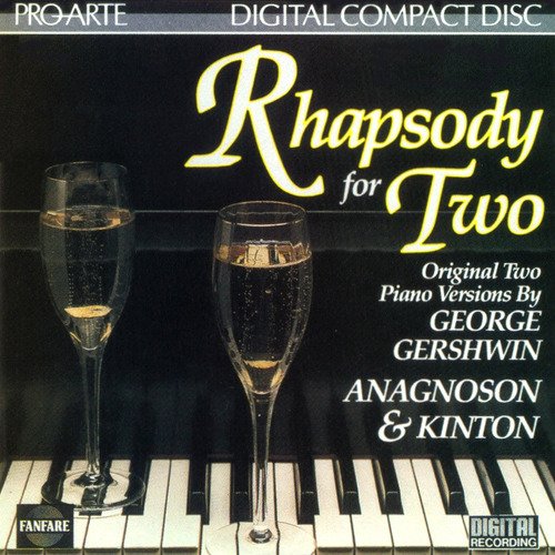 Anagnoson & Kinton Gershwin Rhapsody For Two 