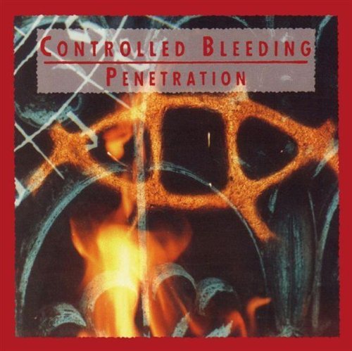 Controlled Bleeding/Penetration
