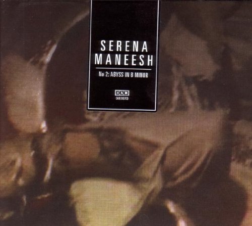 Serena-Maneesh/No 2: Abyss In B Minor