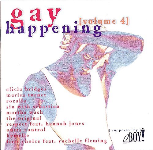 Gay Happening/Vol. 4-Gay Happening@Rozalla/Outta Control/Kymelle@First Choice/Wash/Turner