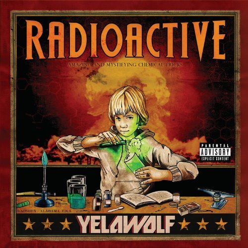 Yelawolf/Radioactive@Explicit Version@2 Lp