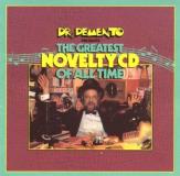 Dr. Demento Presents Greatest Novelty CD Of All T Dr. Demento Presents Greatest Novelty CD Of All T 