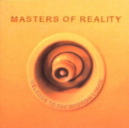 Masters Of Reality/Welcome To The Western Lodge@Import-Nld