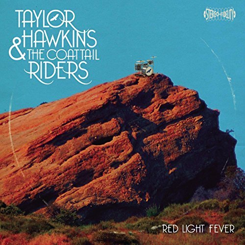 Taylor & The Coattail Hawkins/Red Light Fever