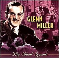 Glenn Miller/Best Of Big Band Legends@Big Band Legends