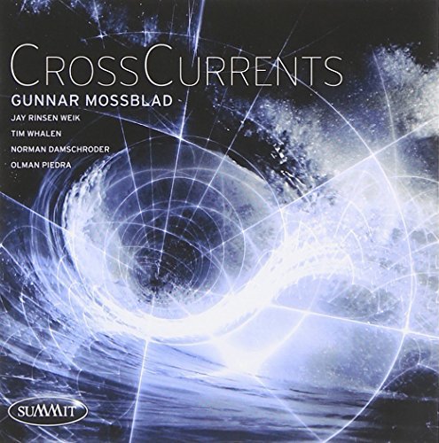 Gunnar Mossblad/Crosscurrents
