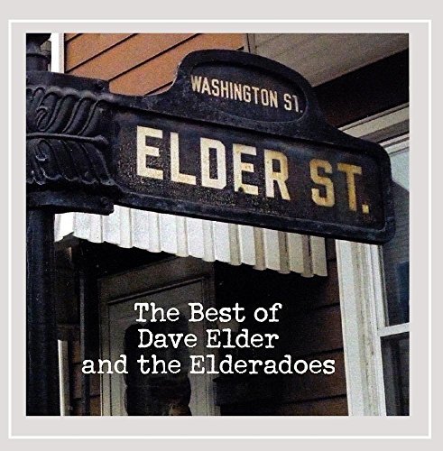 Dave & The Elderadoes Elder/Elder Street