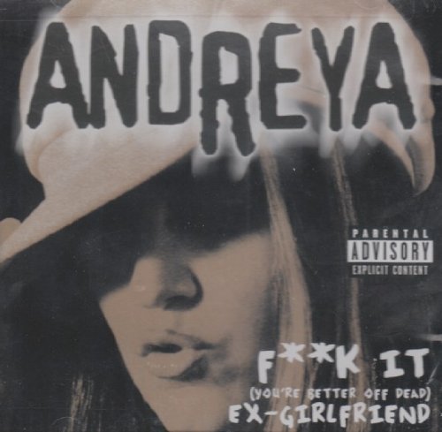 Andreya/F--- You (You Ain'T S---)@Explicit Version