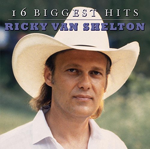 Ricky Van Shelton/16 Biggest Hits