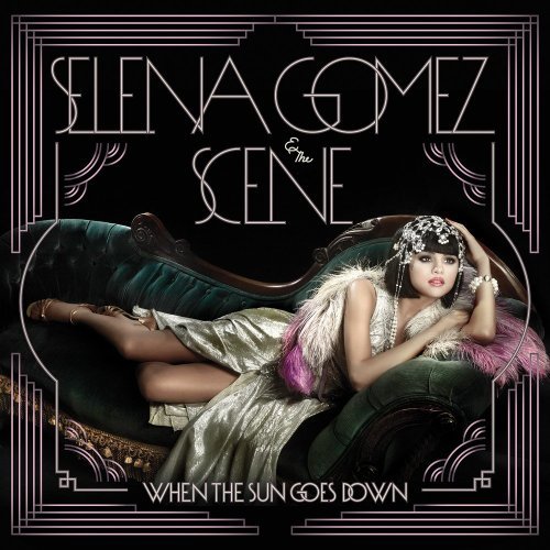 Selena & Scene Gomez/When The Sun Goes Down (Target@6960/Hwd