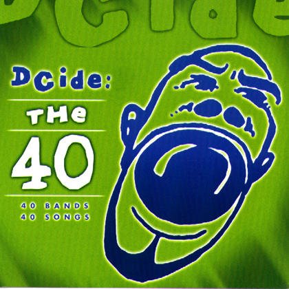 DCide: The 40/DCide: The 40@2 CD