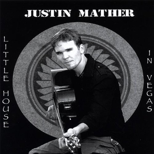 Justin Mather/Little House In Vegas
