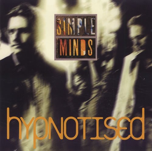 Simple Minds/Hypnotized