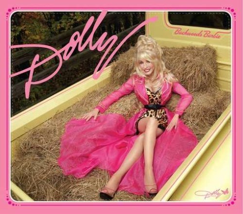 Dolly Parton/Backwoods Barbie