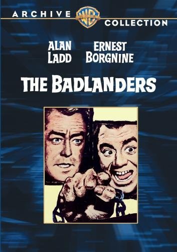 Badlanders/Ladd/Borgnine/Jurado@This Item Is Made On Demand@Could Take 2-3 Weeks For Delivery