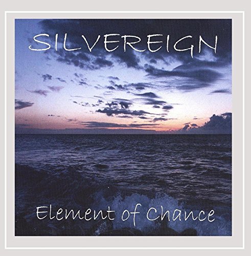 Silvereign/Element Of Chance