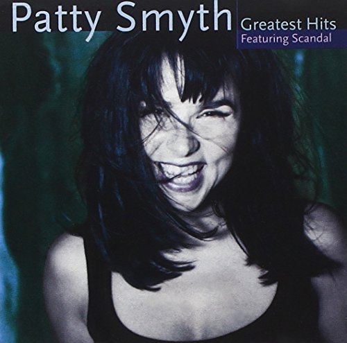 Patty Smyth/Patty Smyth's Greatest Hits@Feat. Scandal