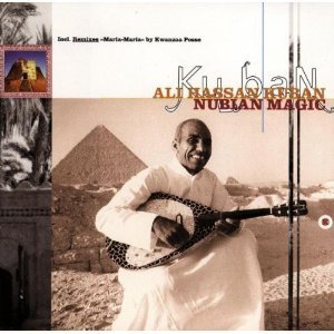 Ali Hassan Kuban Nubian Magic 