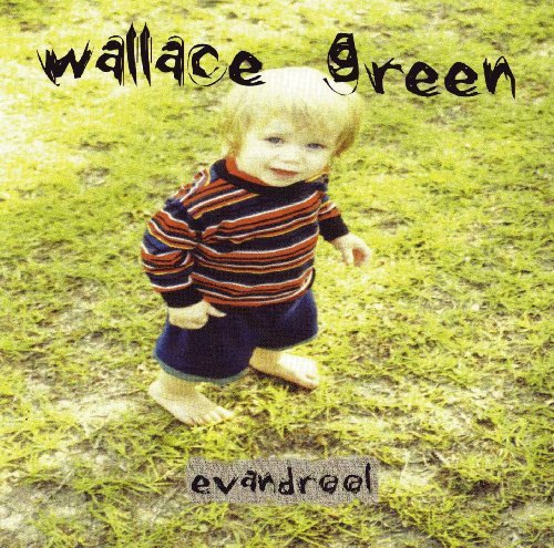 Wallace Green/Evandrool
