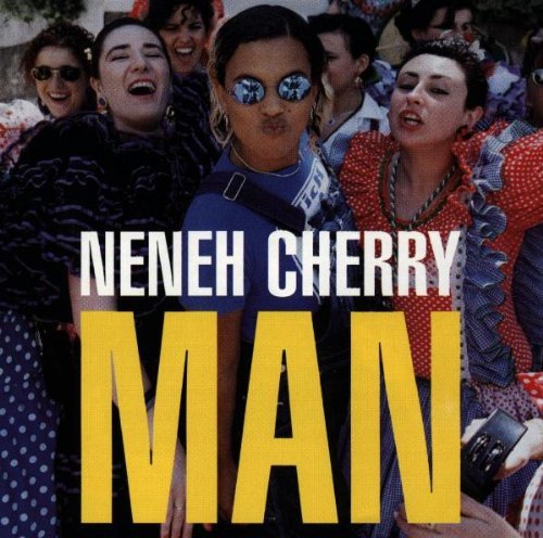 Neneh Cherry/Man@Import-Eu