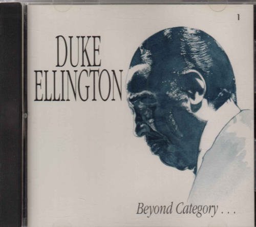 Duke Ellington/Beyond Category-Musical Genius