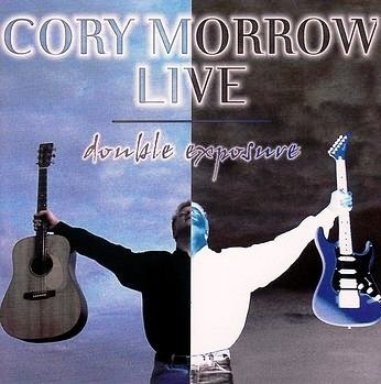 Cory Morrow Double Exposure Live 2 CD Set 