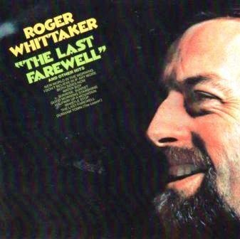 Roger Whittaker/Last Farewell & Other Hits