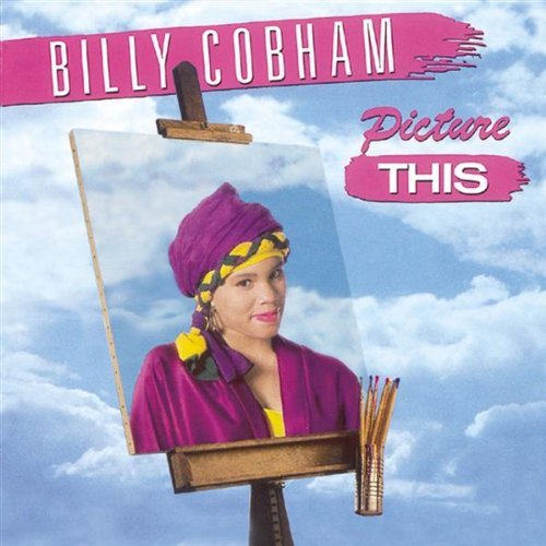 Billy Cobham/Picture This