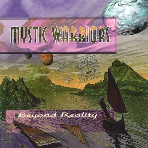 MYSTIC WARRIORS/Beyond Reality