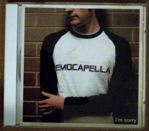Emocapella Emocapella The Alkaline Trio Saves The/I'M Sorry (An Accapella Tribute To Emo)