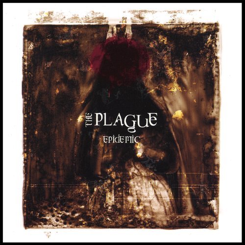 Plague/Epidemic