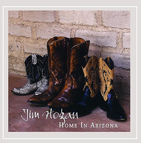 Jim Hogan/Home In Arizona