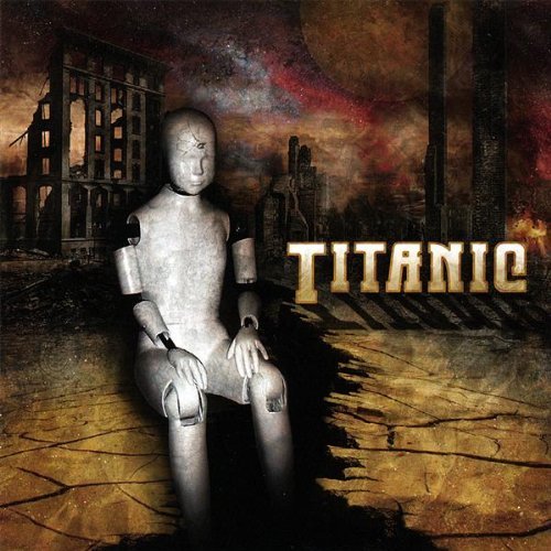 Titanic/Wreckage (The Best Of & The Re@Feat. Robert Sweet