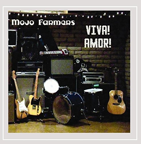 Mojo Farmers/Viva! Amor!