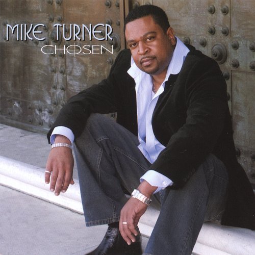 Mike Turner/Chosen