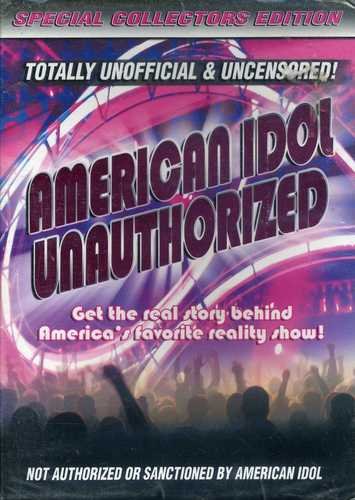 American Idol Unauthorized - Special Collectors Ed