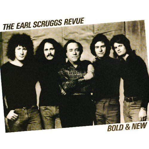 Earl Scruggs/Bold & New