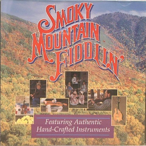 Smoky Mountain/Fiddlin@Smoky Mountain